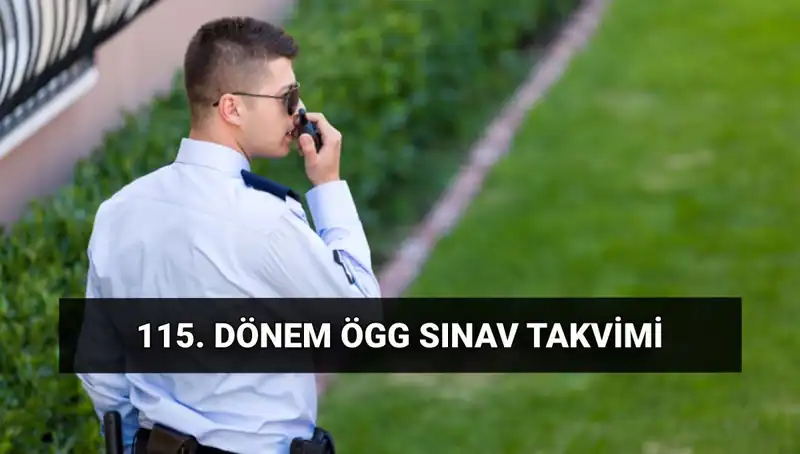 2025 Özel Güvenlik (ÖGG) Sınav Tarihleri ve Yerleri Açıklandı!