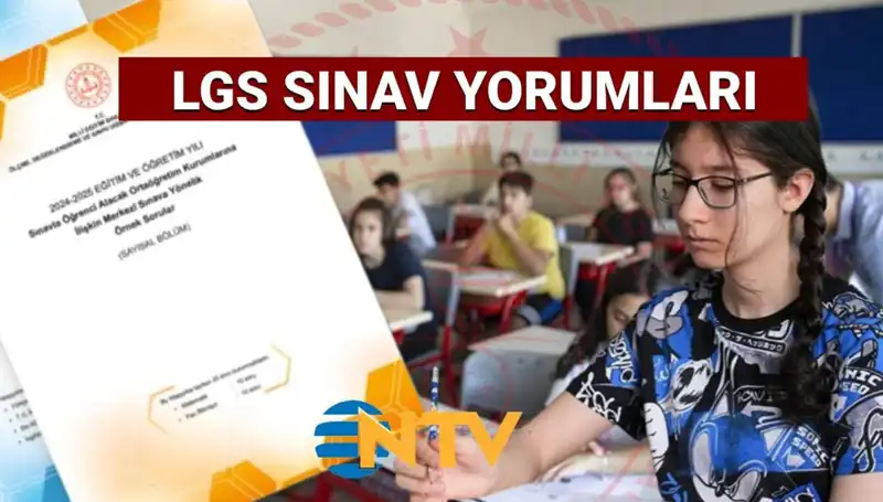LGS 2025 Sınav Sonuçları: Kolay mı Zor mu? Öğrenciler Ne Dedi?