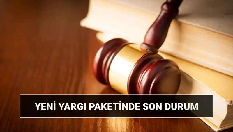 2025 Yılında Yeni Yargı Paketi: Infaz Düzenlemeleri ve Yenilikler Neler?