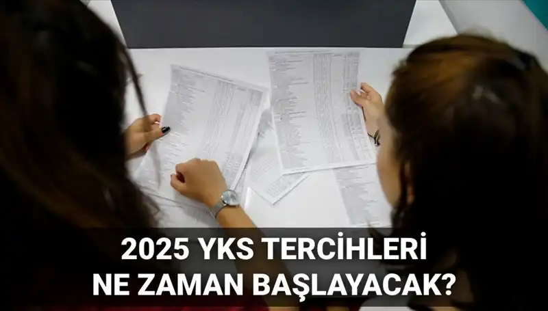 2025 YKS Tercih Tarihleri ve Kılavuzu: ÖSYM Başkanı Ersoy'dan Açıklama!