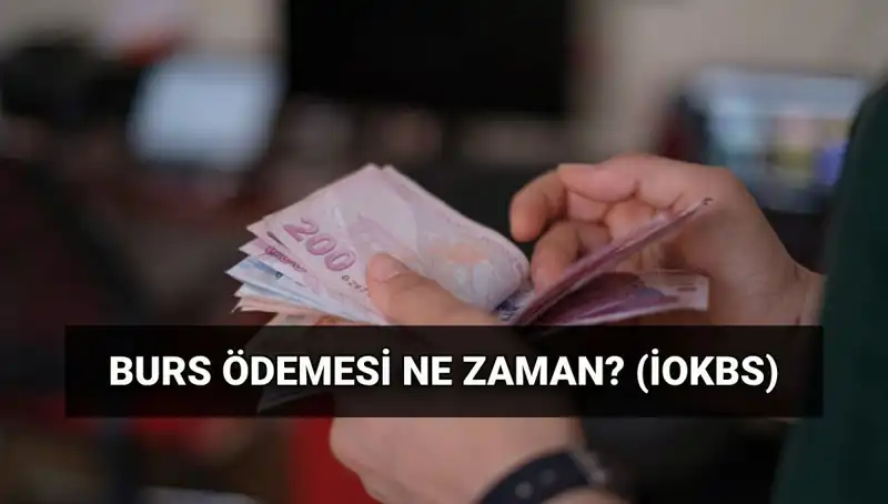 2025 Burs Ödemeleri Hakkında Tüm Detaylar: MEB İOKBS İlk Ödemesi Ne Zaman Yapılacak?