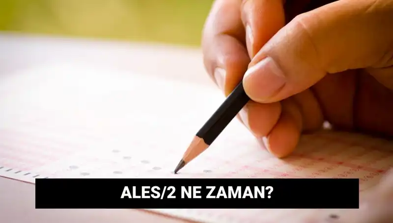 ALES/2 Sınavı: Başvuru Tarihleri ve Sonuç Açıklama Süreci