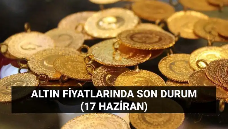 Altın Fiyatlarında Yeni Rekor! 17 Haziran Güncel Kurlar Açıklandı