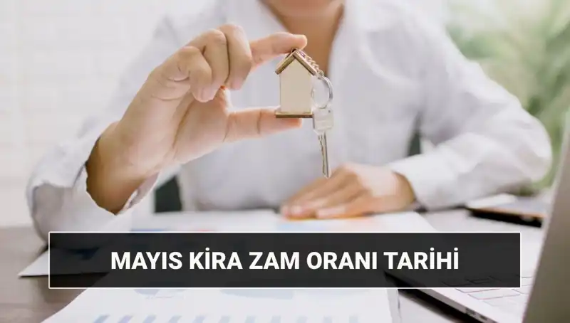 Kira Zam Oranı Mayıs 2025'te Açıklanacak! Herkesin Merakla Beklediği Tarih Belli Oldu